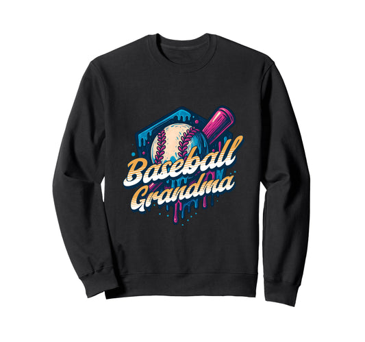 Baseball Grandma Birthday Baseball Drip Sweatshirt - Unique Graphic Unisex - T-Shirt, Sweatshirt, Hoodie