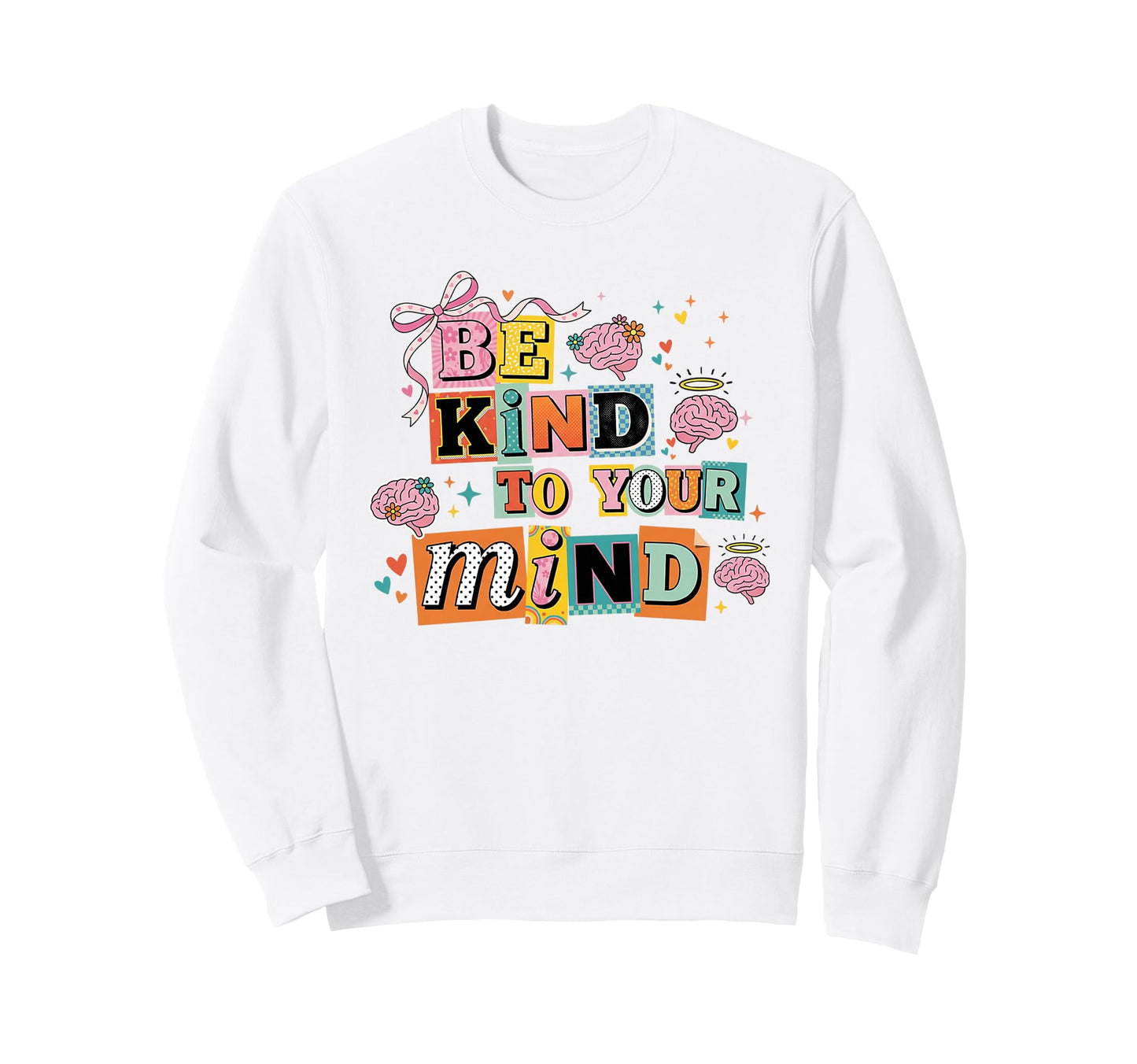 Nurture Your Thoughts Collage Sweatshirt - Novelty Apparel for Adults - T-Shirt, Sweatshirt, Hoodie