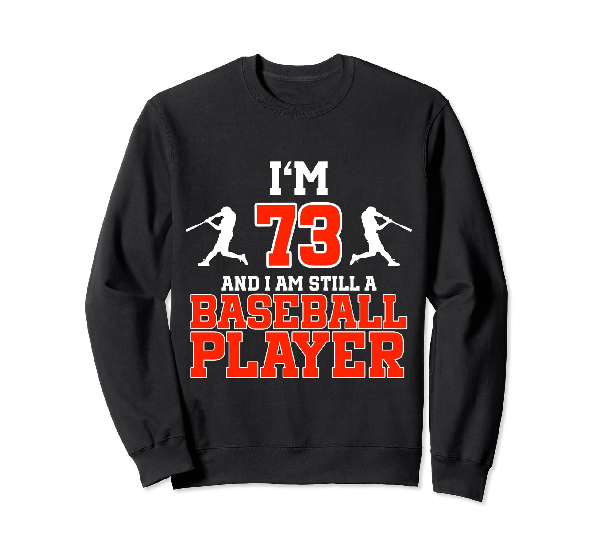 73Rd Birthday Baseball 73 Years Sweatshirt - Minimalist Print for Adults - T-Shirt, Sweatshirt, Hoodie