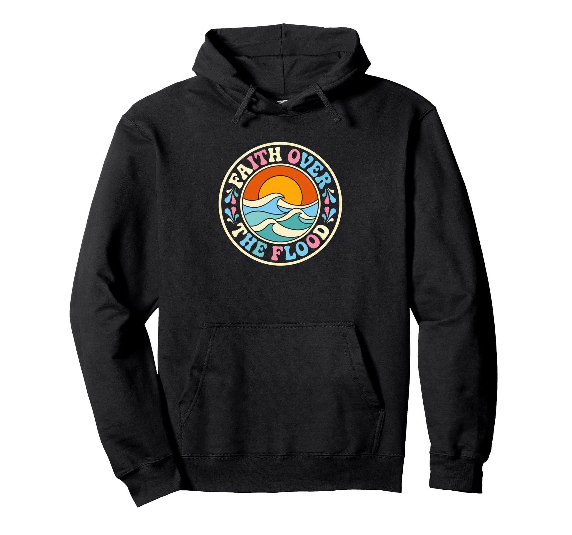 Faith Over Flood Christian Aesthetic Hoodie - Streetwear Style Unisex - T-Shirt, Sweatshirt, Hoodie