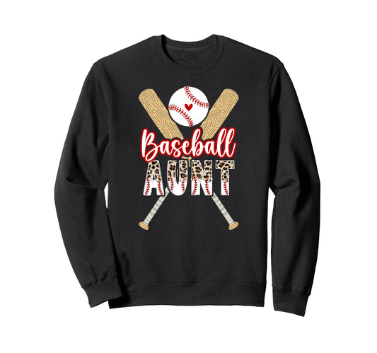 Baseball Aunt Baseball Player Sweatshirt - Casual Everyday Wear for Adults - T-Shirt, Sweatshirt, Hoodie