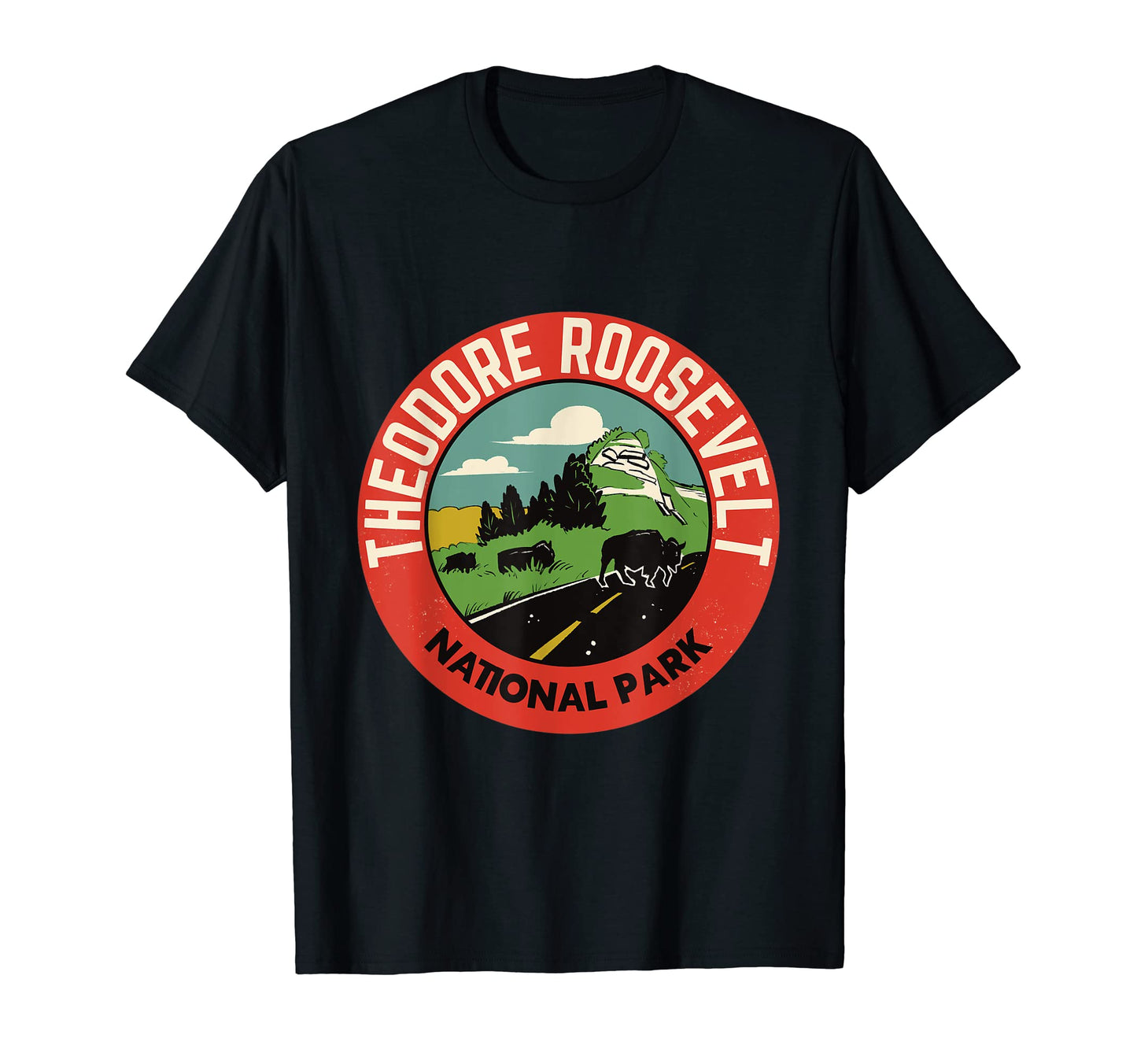 Theodore Roosevelt National Park T-Shirt - Trendy Graphic Unisex - T-Shirt, Sweatshirt, Hoodie