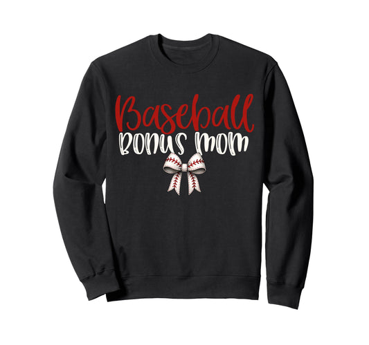 Baseball Bonus Mom Coquette Sweatshirt - Casual Everyday Wear for Adults - T-Shirt, Sweatshirt, Hoodie