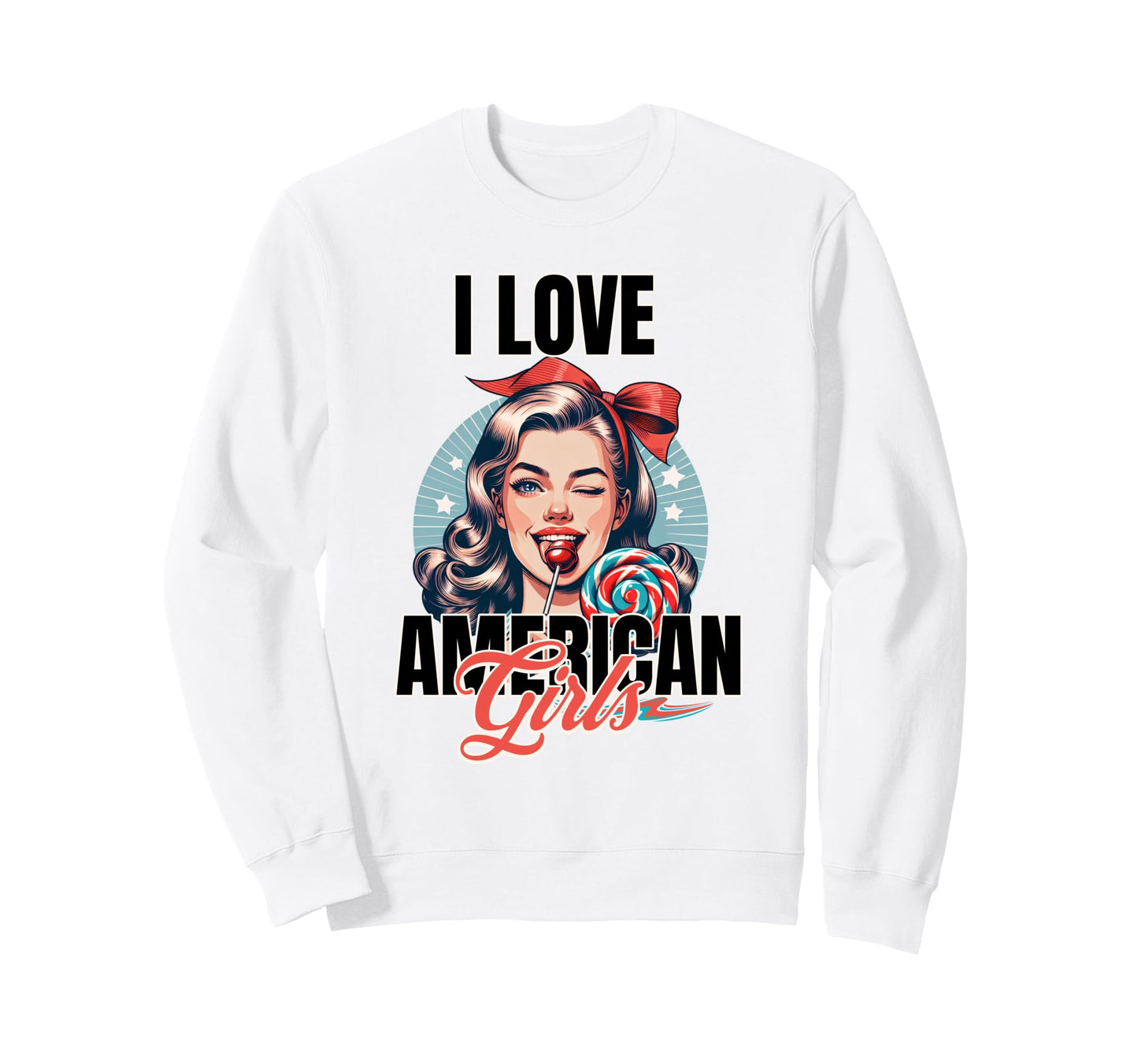 I Love American 50S Lollipop Usa Sweatshirt - Minimalist Print Unisex - T-Shirt, Sweatshirt, Hoodie