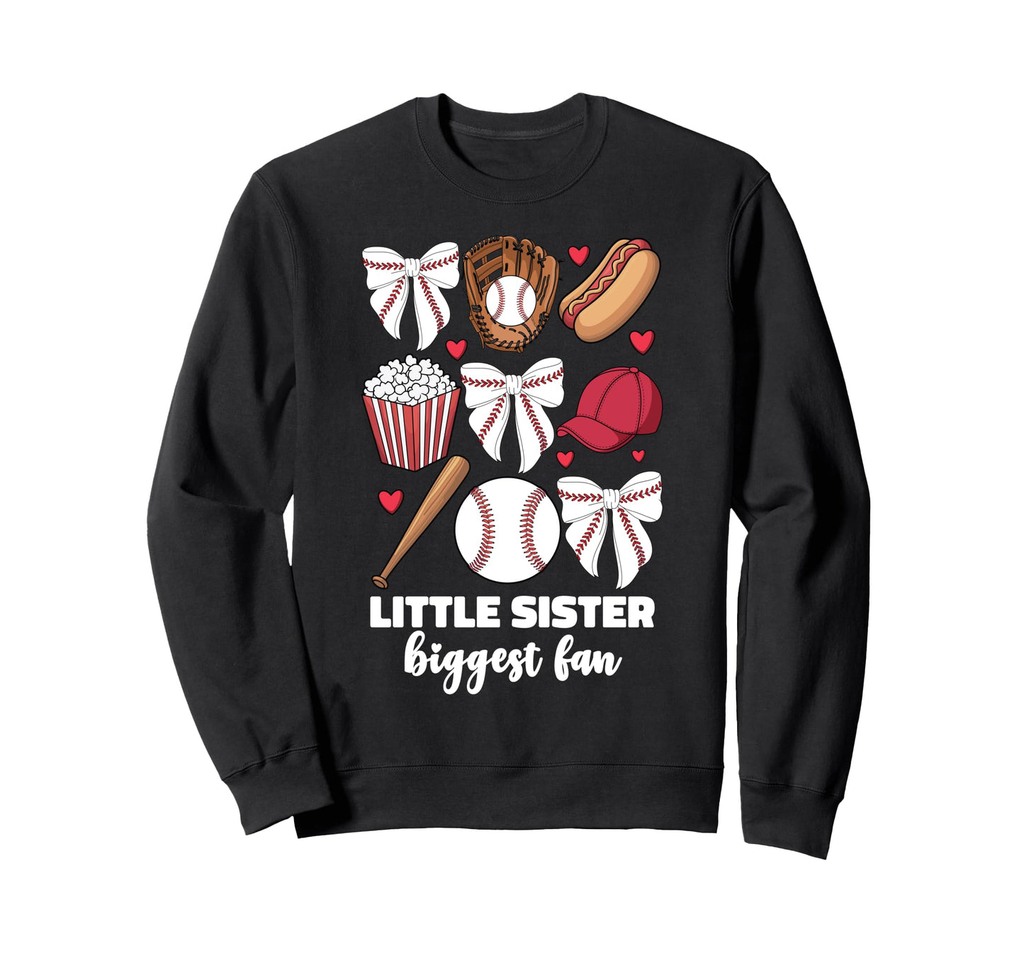 Little Sister Biggest Fan Baseball Sweatshirt - Minimalist Print Men Women - T-Shirt, Sweatshirt, Hoodie