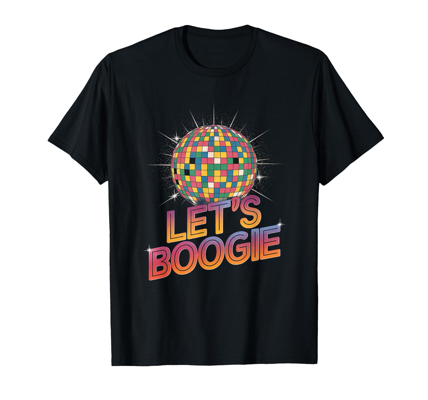 Disco Ball Lets Boogie Fever Discoball T-Shirt - Unique Graphic for Adults - T-Shirt, Sweatshirt, Hoodie
