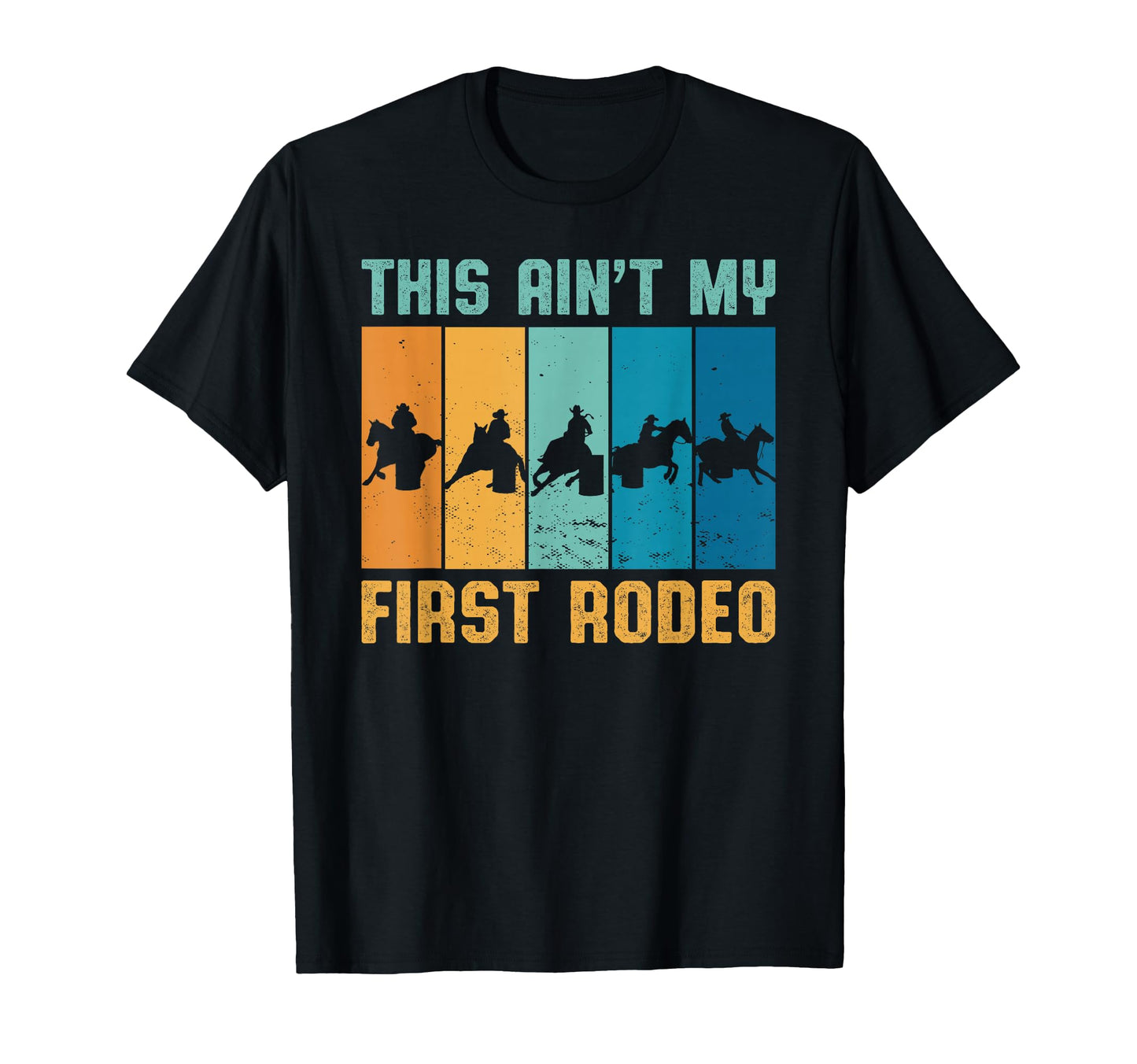 This Aint My First Rodeo Cowgirl Cowboy T-Shirt - Unique Graphic Men Women - T-Shirt, Sweatshirt, Hoodie