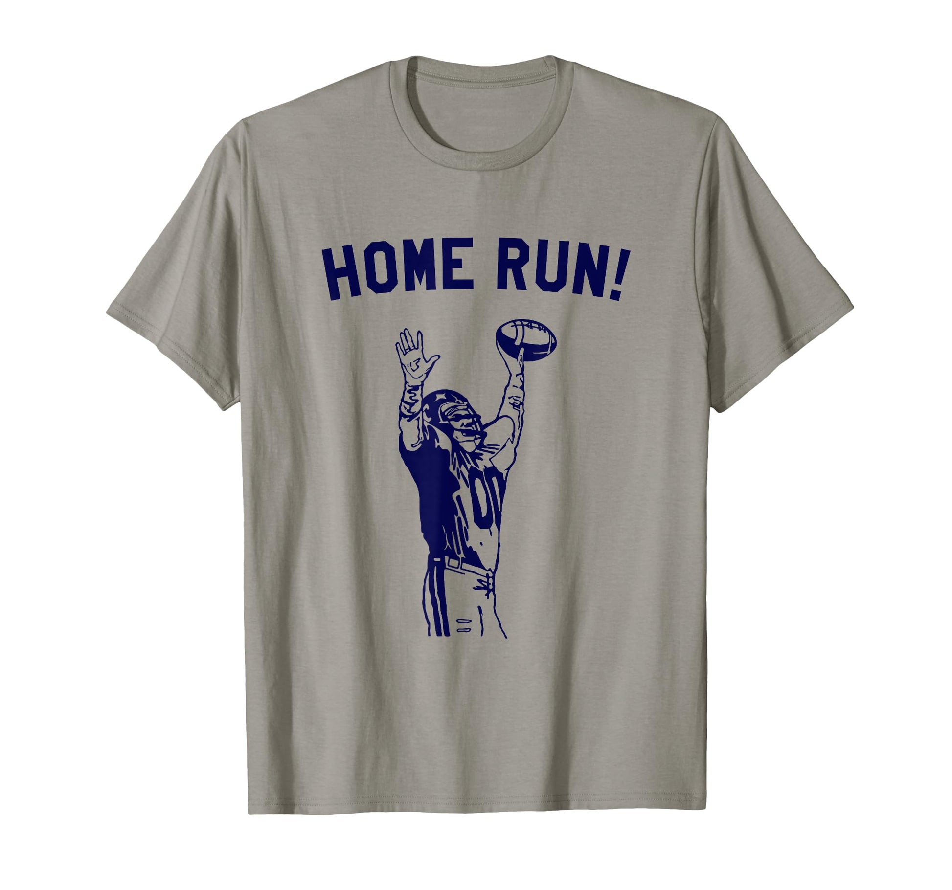 Homerun Football Sport Funny T-Shirt - Casual Everyday Wear for Adults - T-Shirt, Sweatshirt, Hoodie