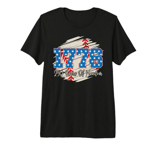 250Th Anniversary Freedom 1776 2026 T-Shirt - Novelty Apparel Men Women - T-Shirt, Sweatshirt, Hoodie