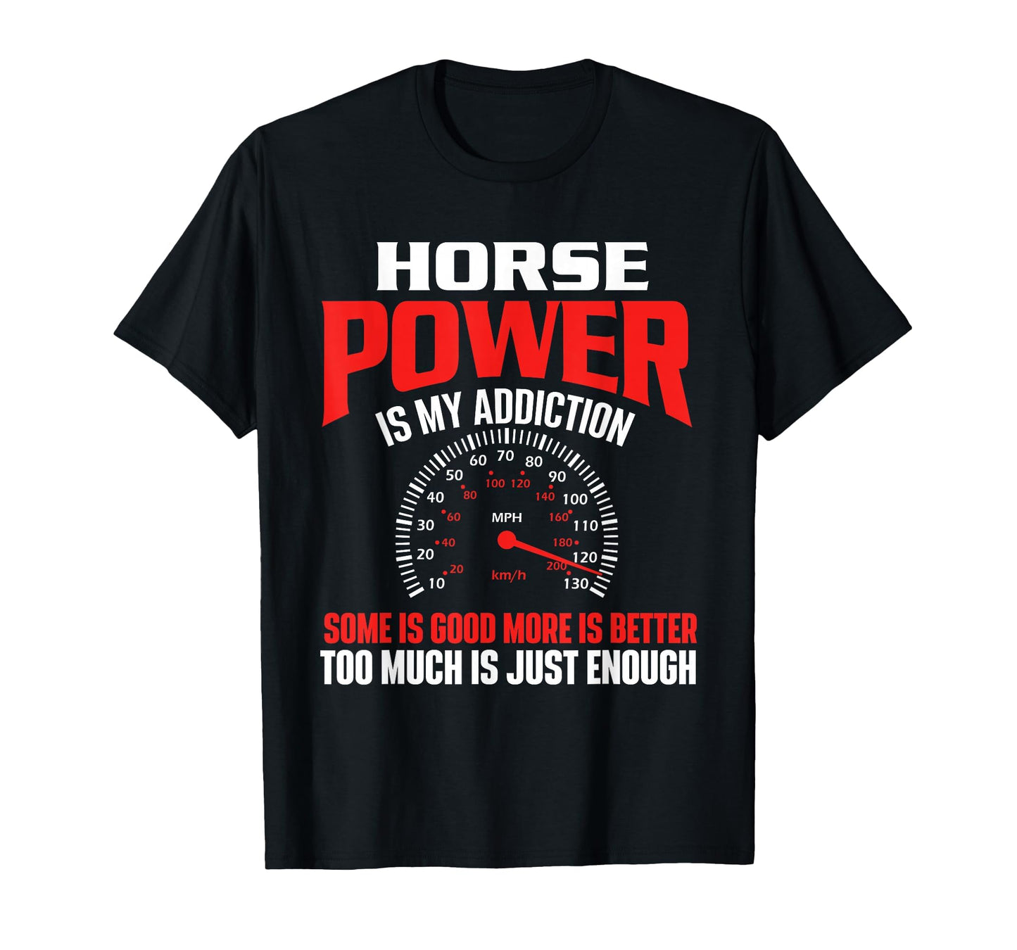 Horse Power Is My Addiction Car Guy T-Shirt - Aesthetic Graphic for Adults - T-Shirt, Sweatshirt, Hoodie
