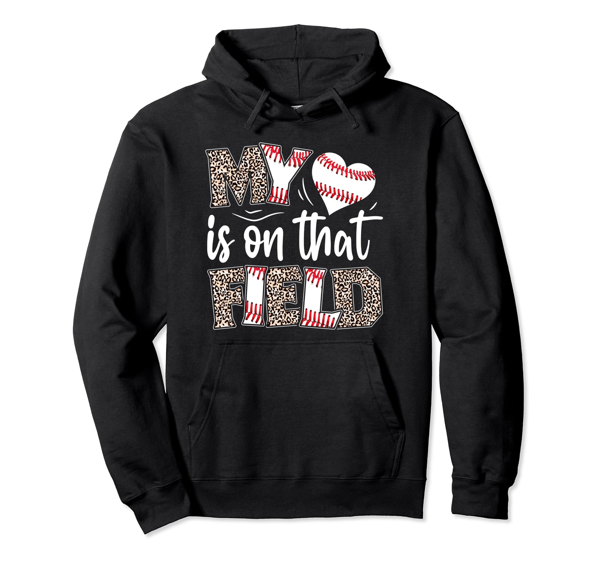 My Heart Is That Field Baseball Hoodie - Streetwear Style for Adults - T-Shirt, Sweatshirt, Hoodie