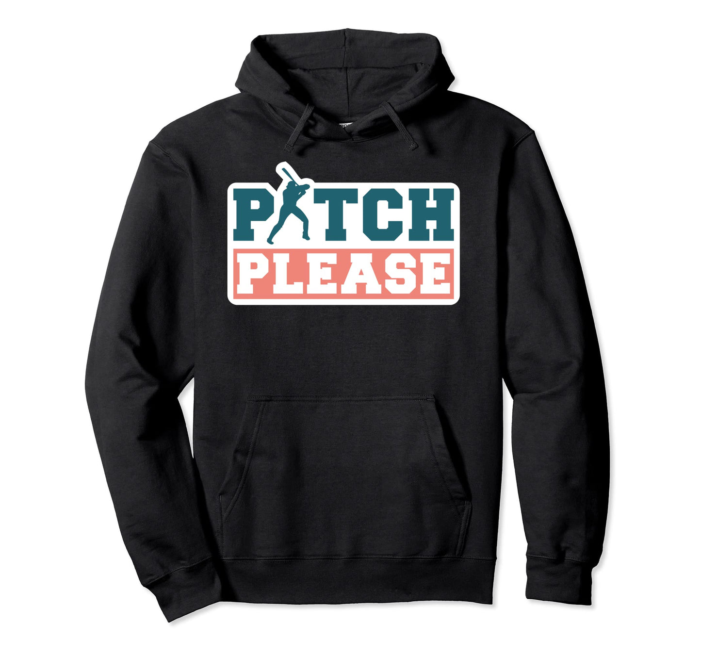 Pitch Please Funny Baseball Player Hoodie - Minimalist Print for Adults - T-Shirt, Sweatshirt, Hoodie