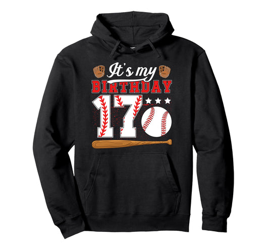 17Th Baseball Birthday Party 17 Year Old Hoodie - Novelty Apparel Unisex - T-Shirt, Sweatshirt, Hoodie