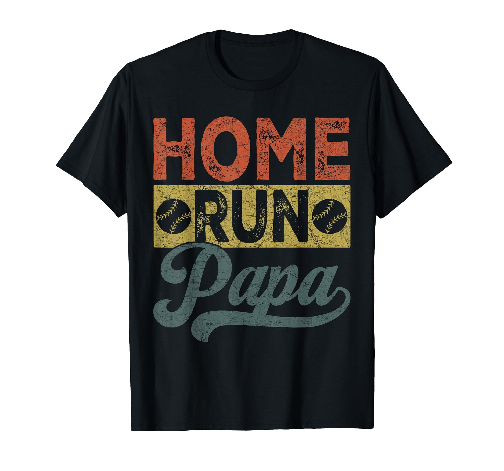 Grandpa Baseball Home Run Papa T-Shirt - Streetwear Style Unisex - T-Shirt, Sweatshirt, Hoodie