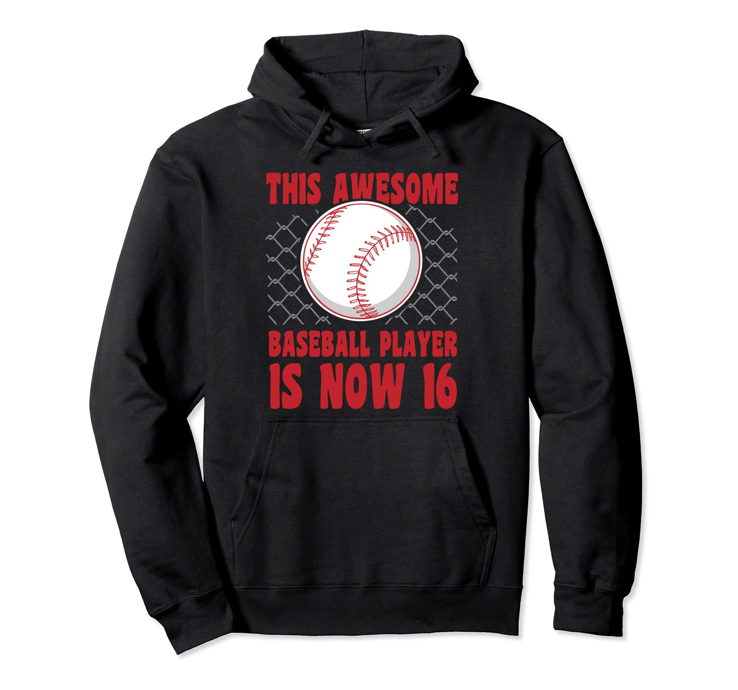 16 Year Old Happy 16Th Birthday Hoodie - Casual Everyday Wear Unisex - T-Shirt, Sweatshirt, Hoodie
