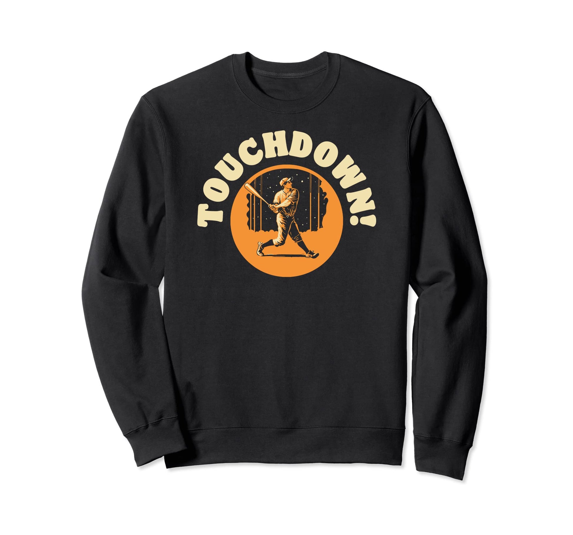 Touchdown Funny Baseball Home Run Sweatshirt - Minimalist Print for Adults - T-Shirt, Sweatshirt, Hoodie
