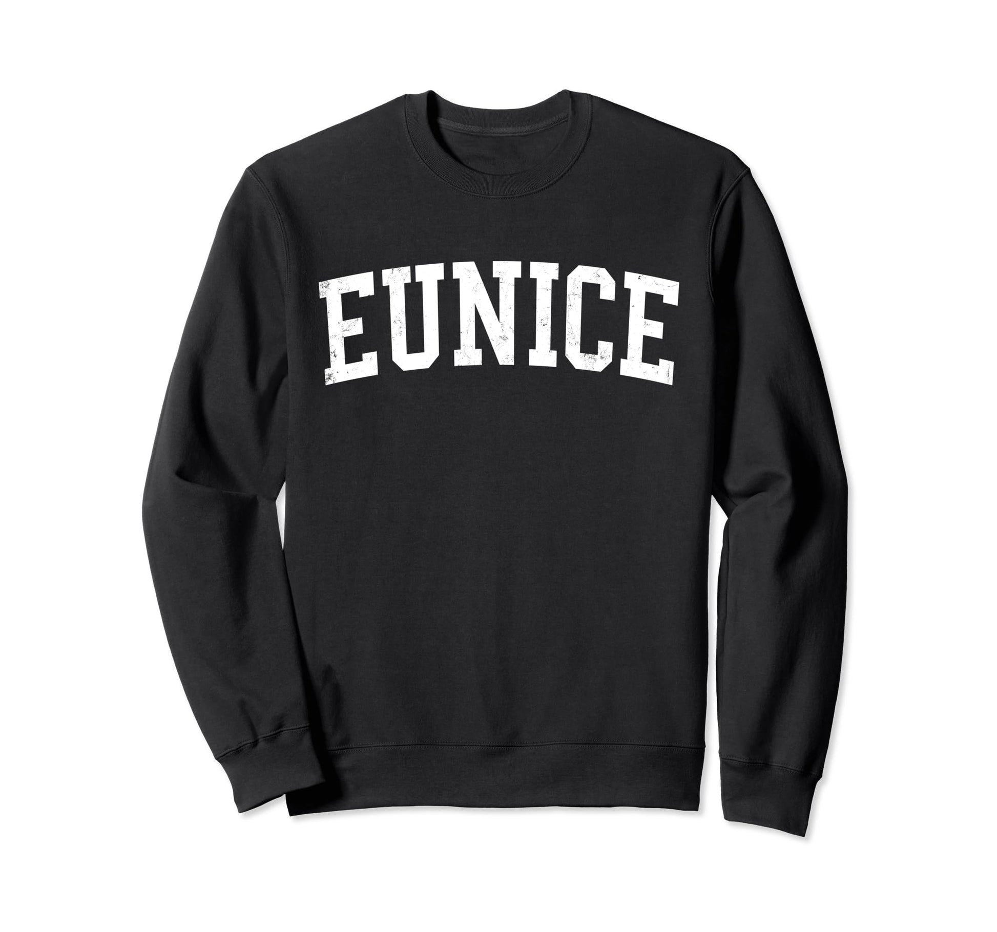 Eunice La Distressed White Varsity Sweatshirt - Novelty Apparel for Adults - T-Shirt, Sweatshirt, Hoodie
