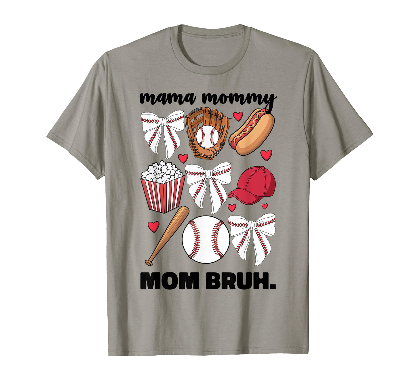 Mama Mommy Mom Bruh Baseball T-Shirt - Minimalist Print for Adults - T-Shirt, Sweatshirt, Hoodie