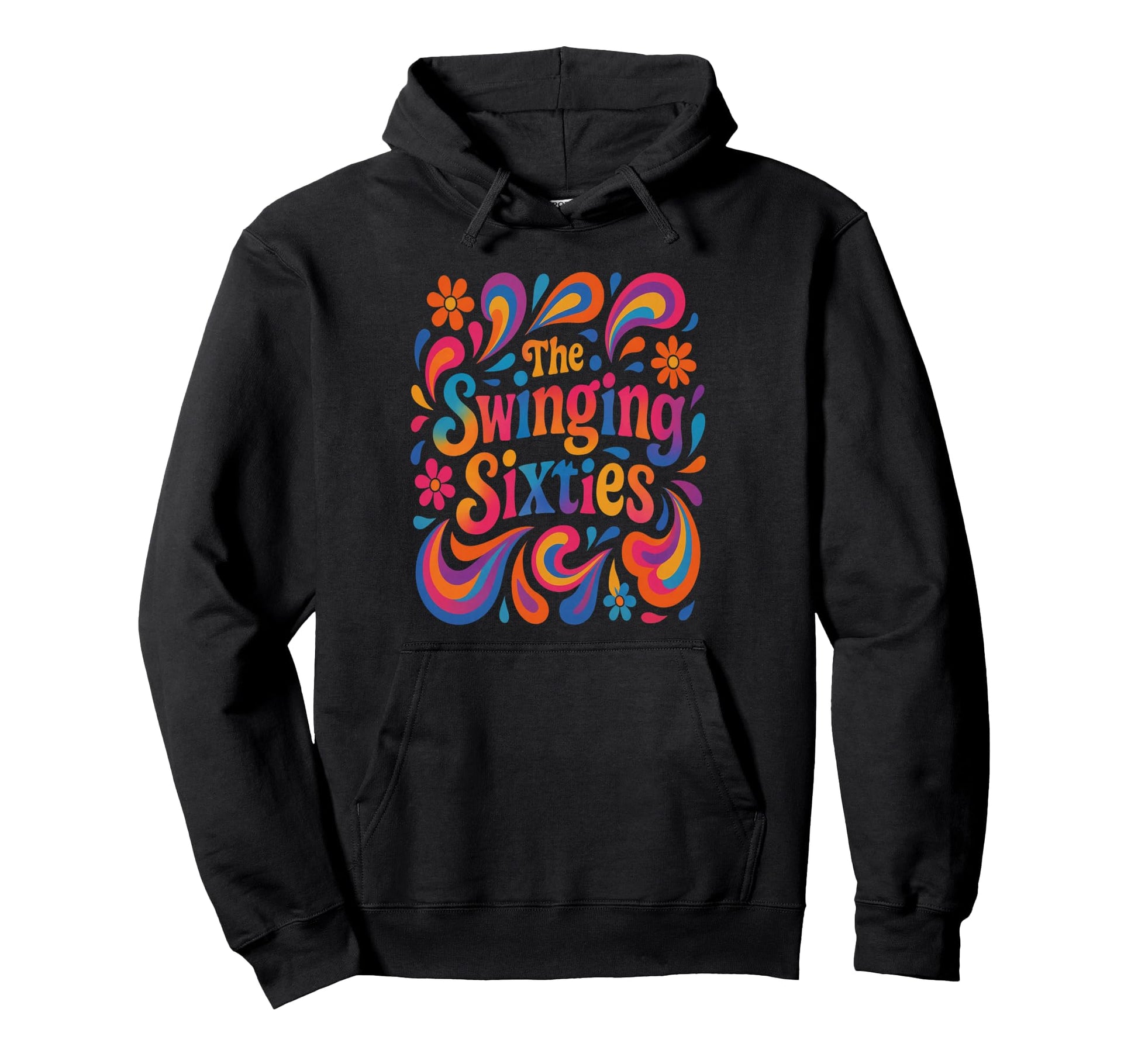 Swinging Sixties 1960S Groovy Hoodie - Casual Everyday Wear for Adults - T-Shirt, Sweatshirt, Hoodie