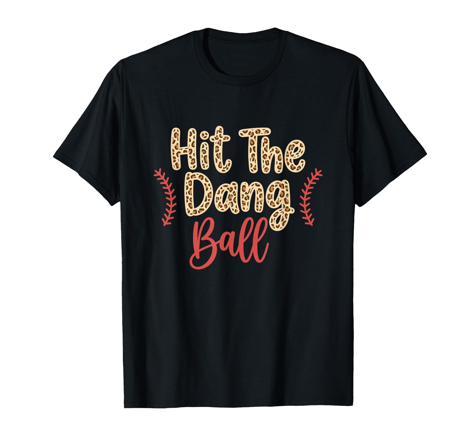 Hit Dang Ball Leopard Baseball Season T-Shirt - Graphic Print for Adults - T-Shirt, Sweatshirt, Hoodie
