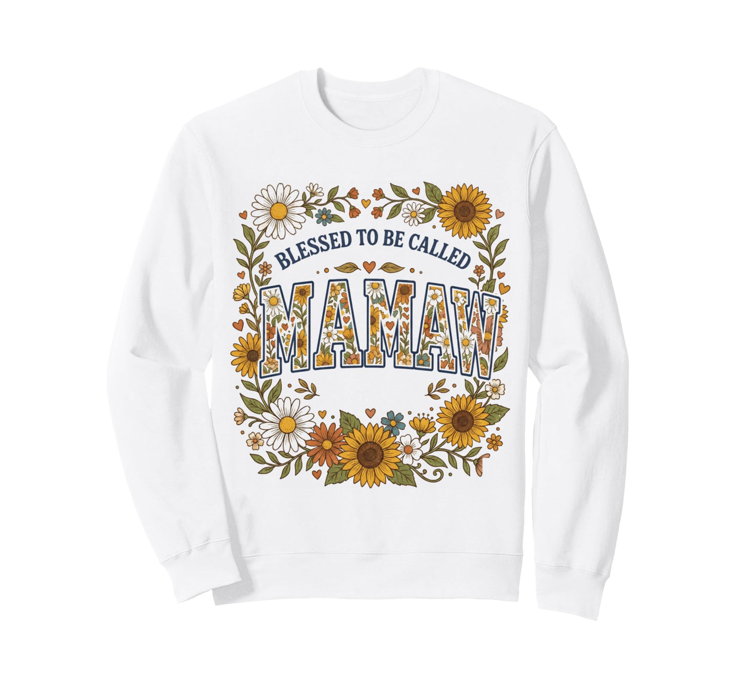 Blessed To Be Called Mamaw Sweatshirt - Fun Novelty Design for Adults - T-Shirt, Sweatshirt, Hoodie