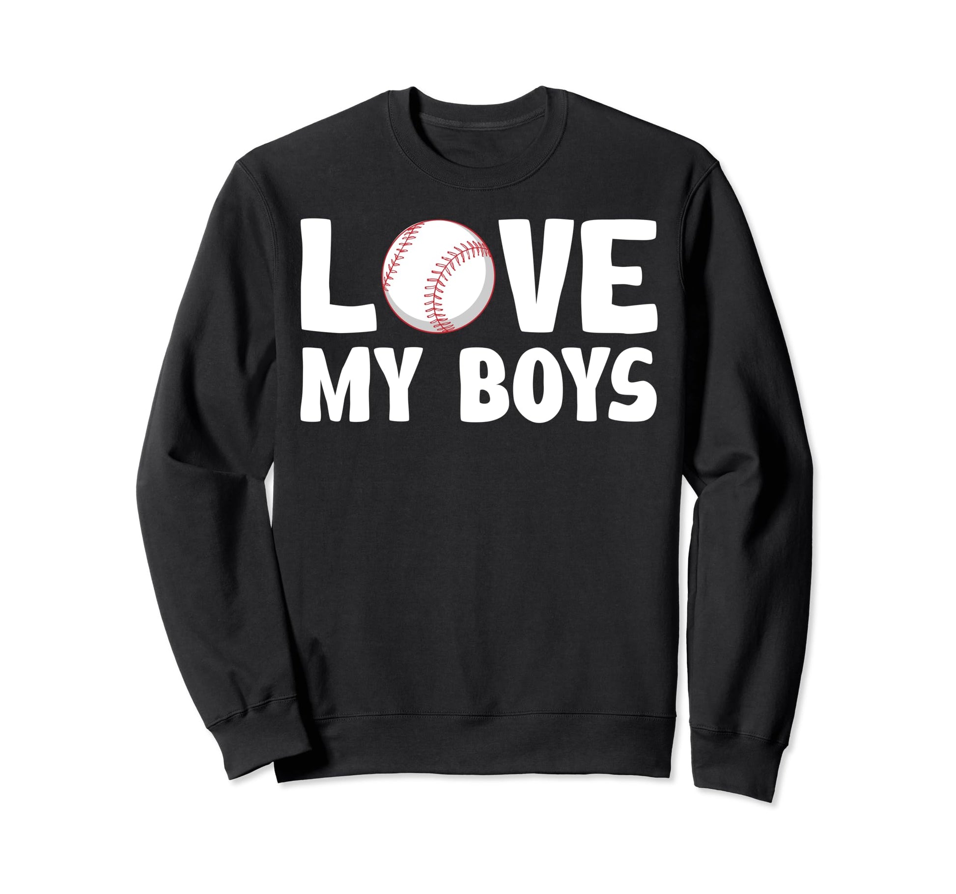 I Love My Baseball Moms Sweatshirt - Trendy Graphic for Adults - T-Shirt, Sweatshirt, Hoodie