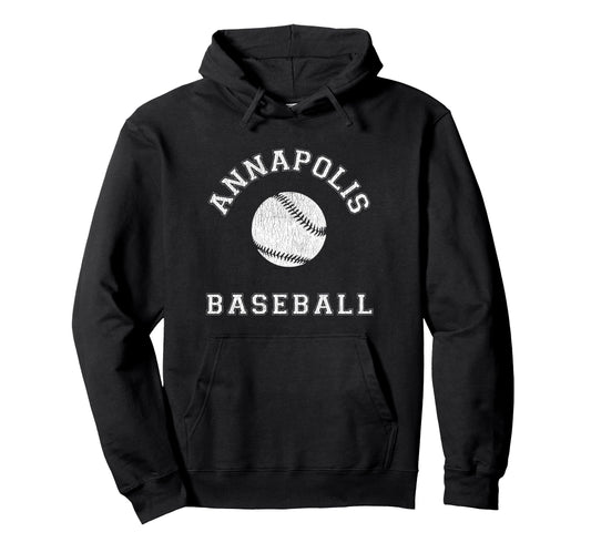 Annapolis Baseball Distressed Hoodie - Casual Everyday Wear for Adults - T-Shirt, Sweatshirt, Hoodie