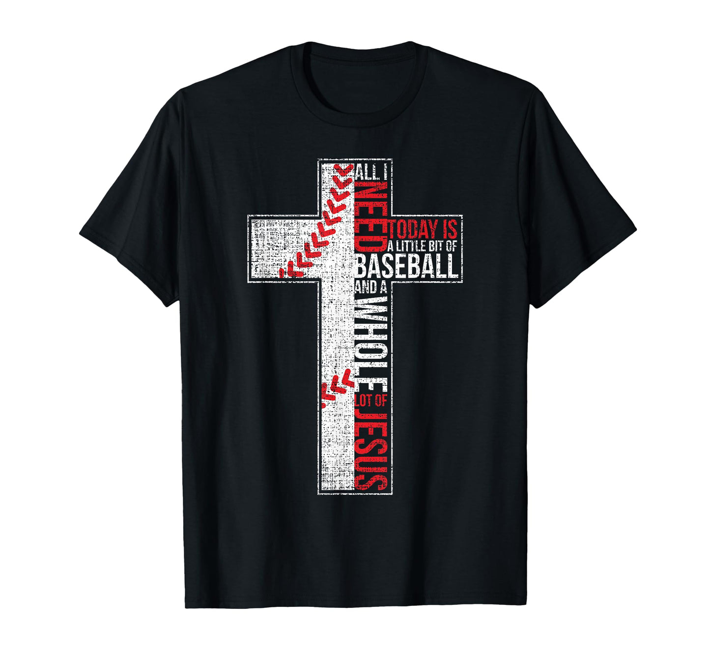 All I Need Is Baseball Jesus Christian T-Shirt - Custom Art Print Unisex - T-Shirt, Sweatshirt, Hoodie