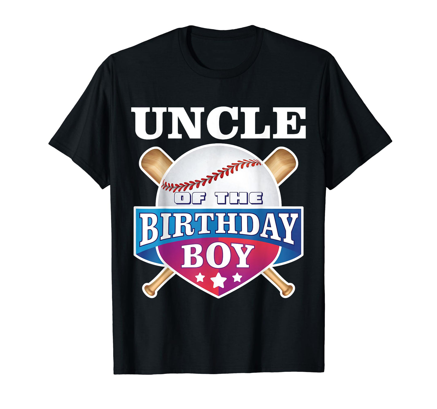 Uncle Birthday Baseball Bday Party T-Shirt - Custom Art Print Men Women - T-Shirt, Sweatshirt, Hoodie