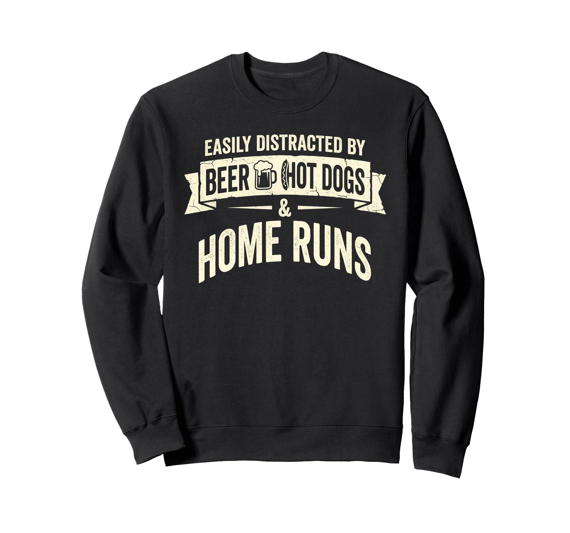 Easily Distracted Beer Hot Dogs Sweatshirt - Fun Novelty Design Unisex - T-Shirt, Sweatshirt, Hoodie