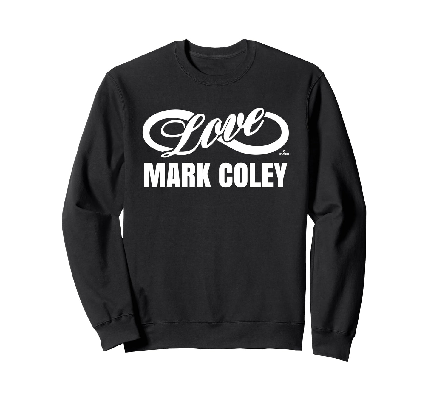 Infinite Love Mark Coley Prospect Sweatshirt - Novelty Apparel for Adults - T-Shirt, Sweatshirt, Hoodie
