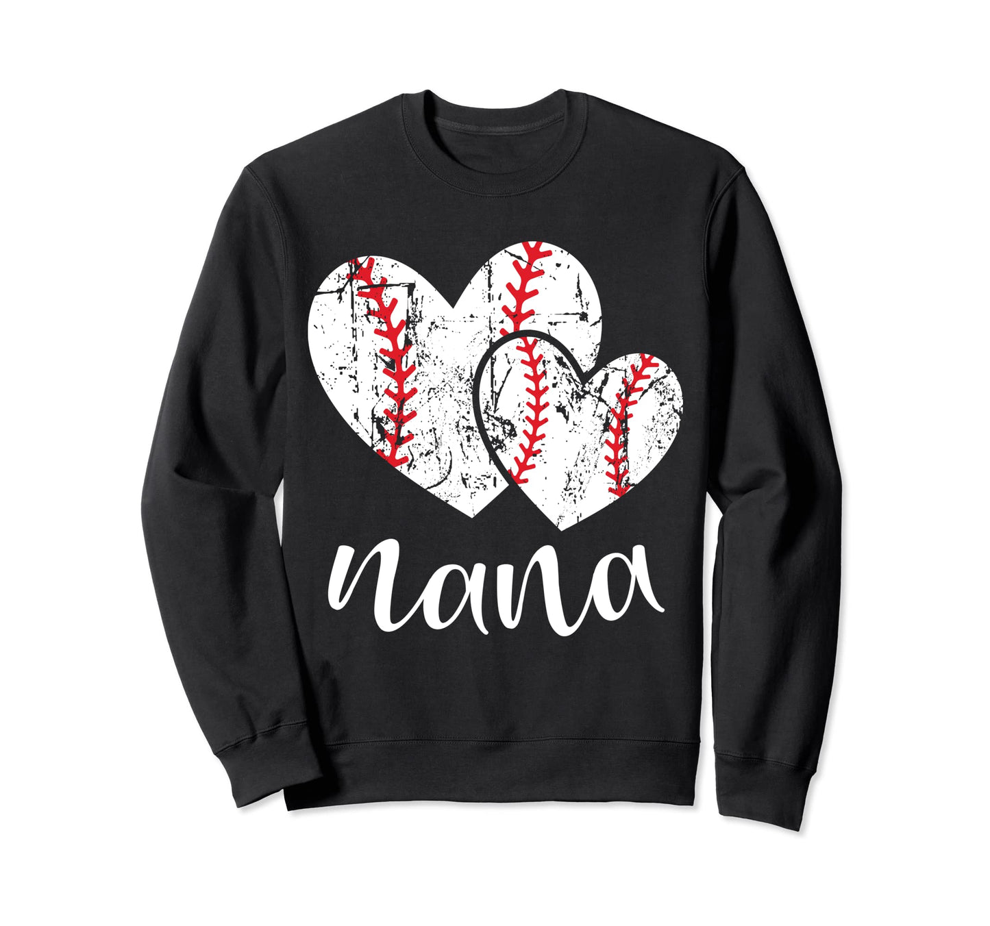 Baseball Nana Heart Ball Funny Proud Sweatshirt - Aesthetic Graphic Unisex - T-Shirt, Sweatshirt, Hoodie