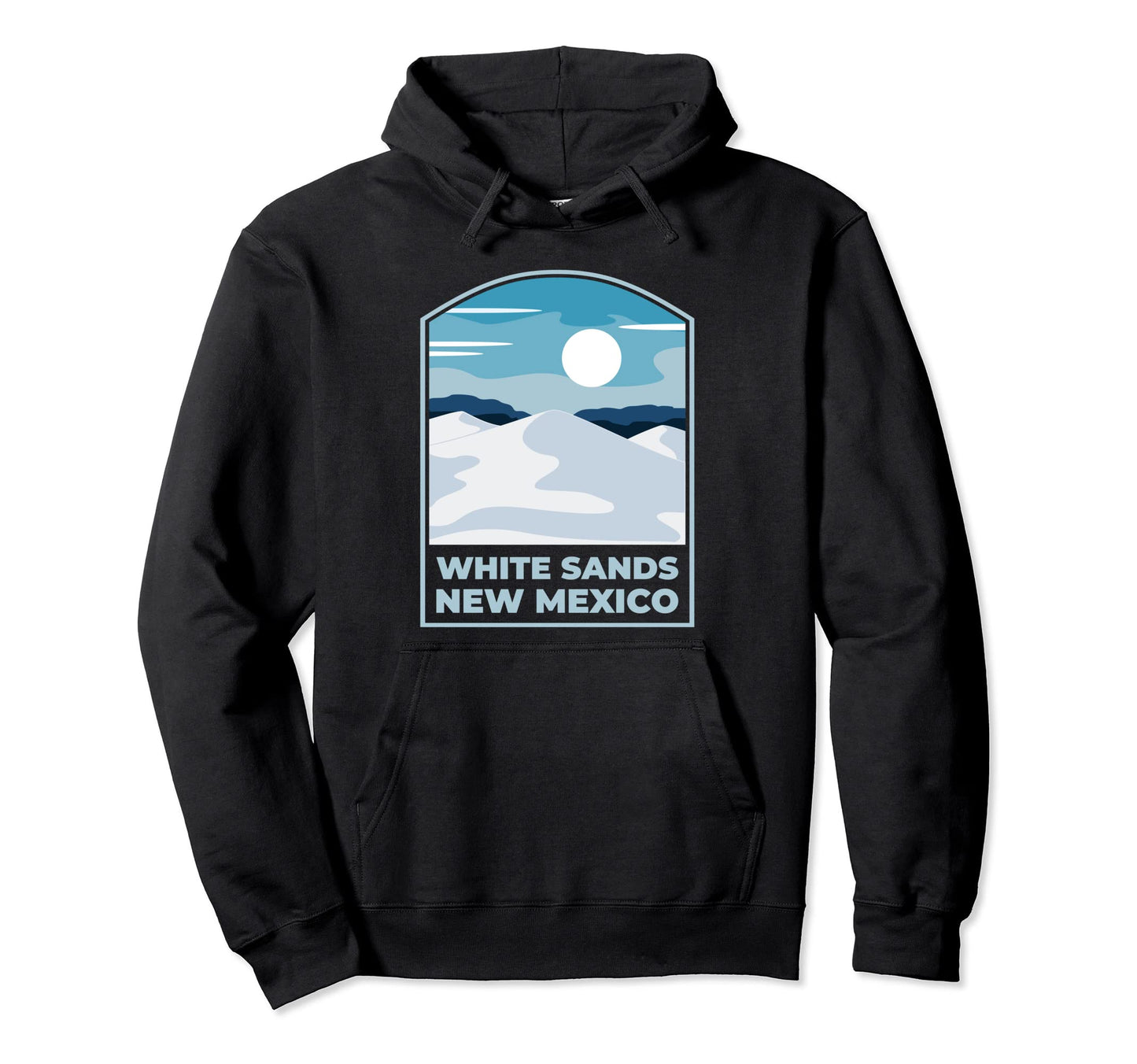 White Sands National Park Us New Mexico Hoodie - Trendy Graphic Men Women - T-Shirt, Sweatshirt, Hoodie