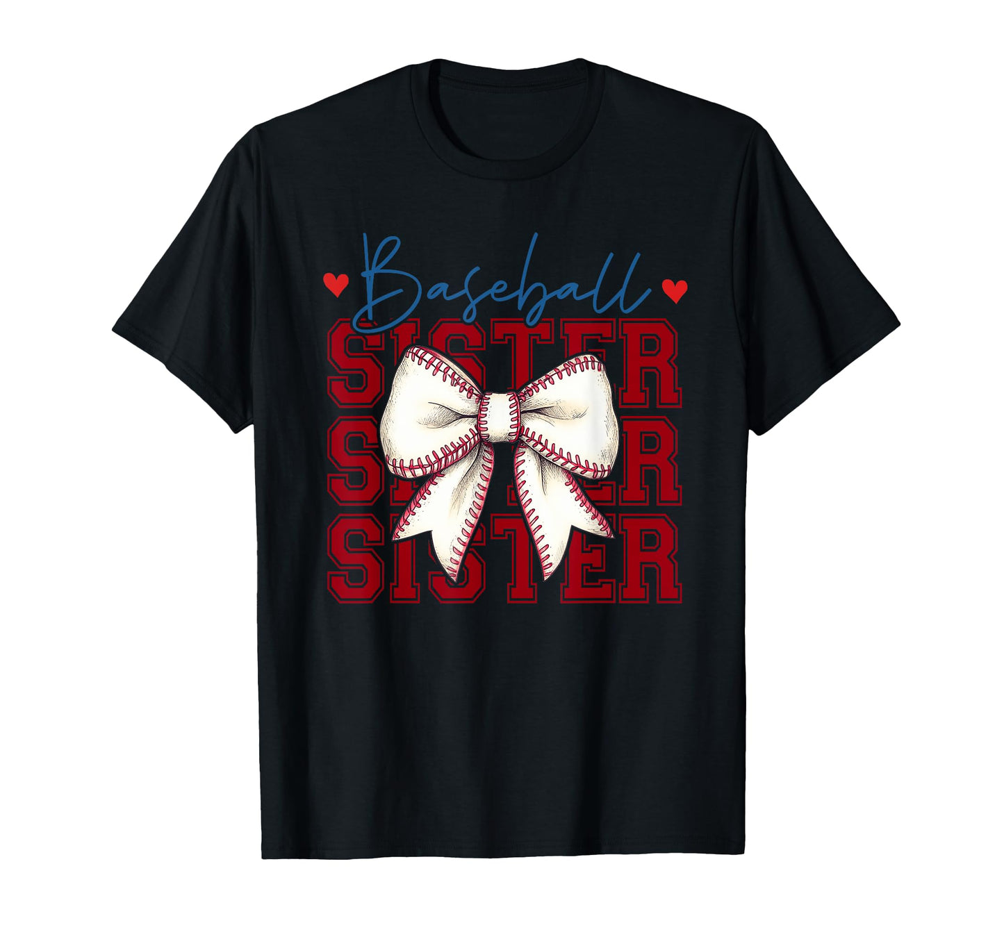 Baseball Sister Coquette Bow Biggest Fan T-Shirt - Minimalist Print Unisex - T-Shirt, Sweatshirt, Hoodie