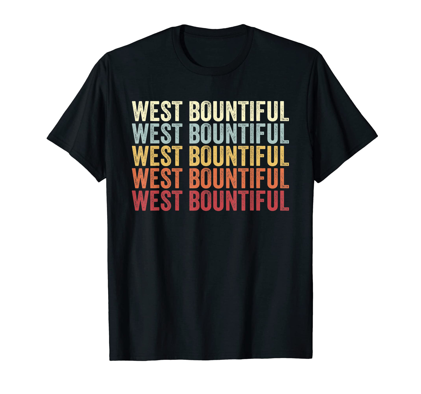 West Bountiful Utah West Bountiful Ut T-Shirt - Unique Graphic Men Women - T-Shirt, Sweatshirt, Hoodie