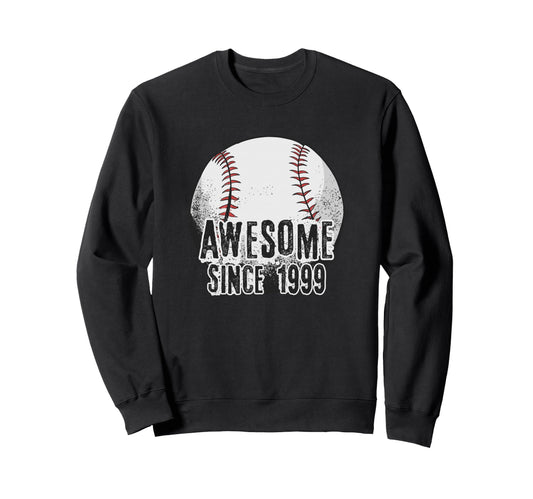 Awesome Since 1999 27 Year Old Sweatshirt - Aesthetic Graphic Unisex - T-Shirt, Sweatshirt, Hoodie