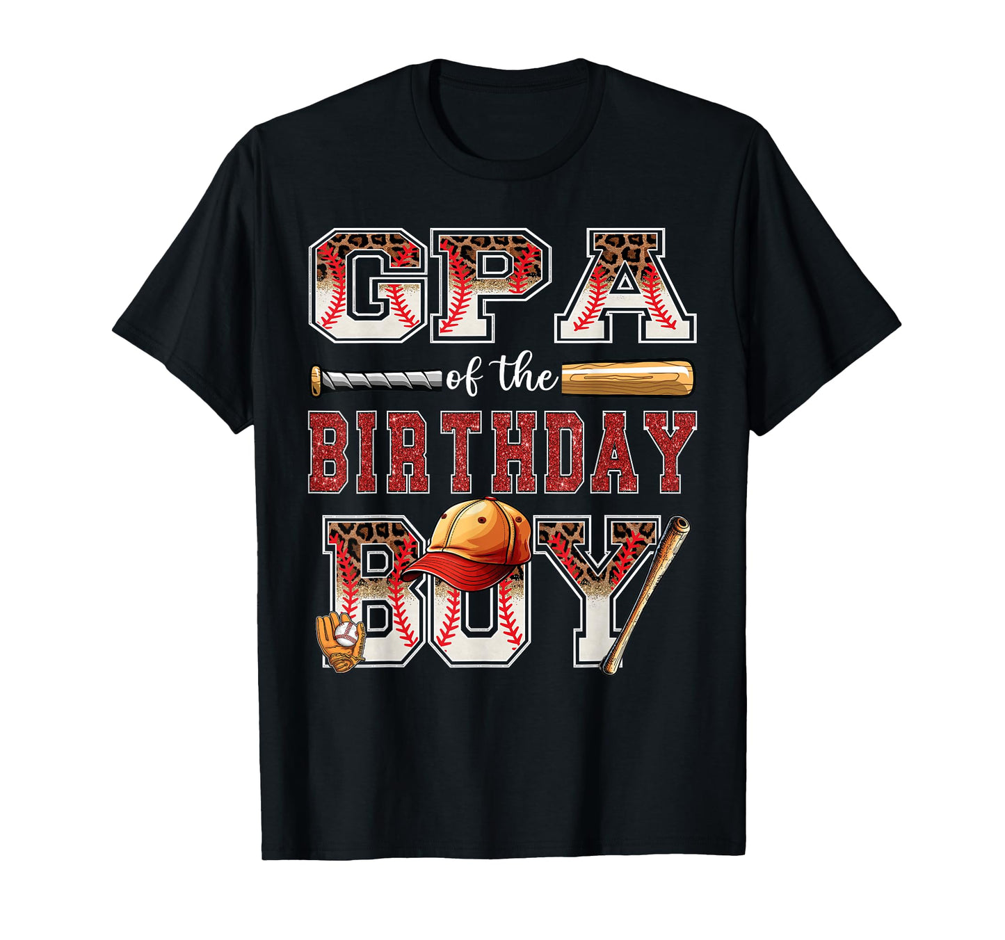 Gpa Birthday Baseball Player Bday Matching T-Shirt - Novelty Apparel Unisex - T-Shirt, Sweatshirt, Hoodie