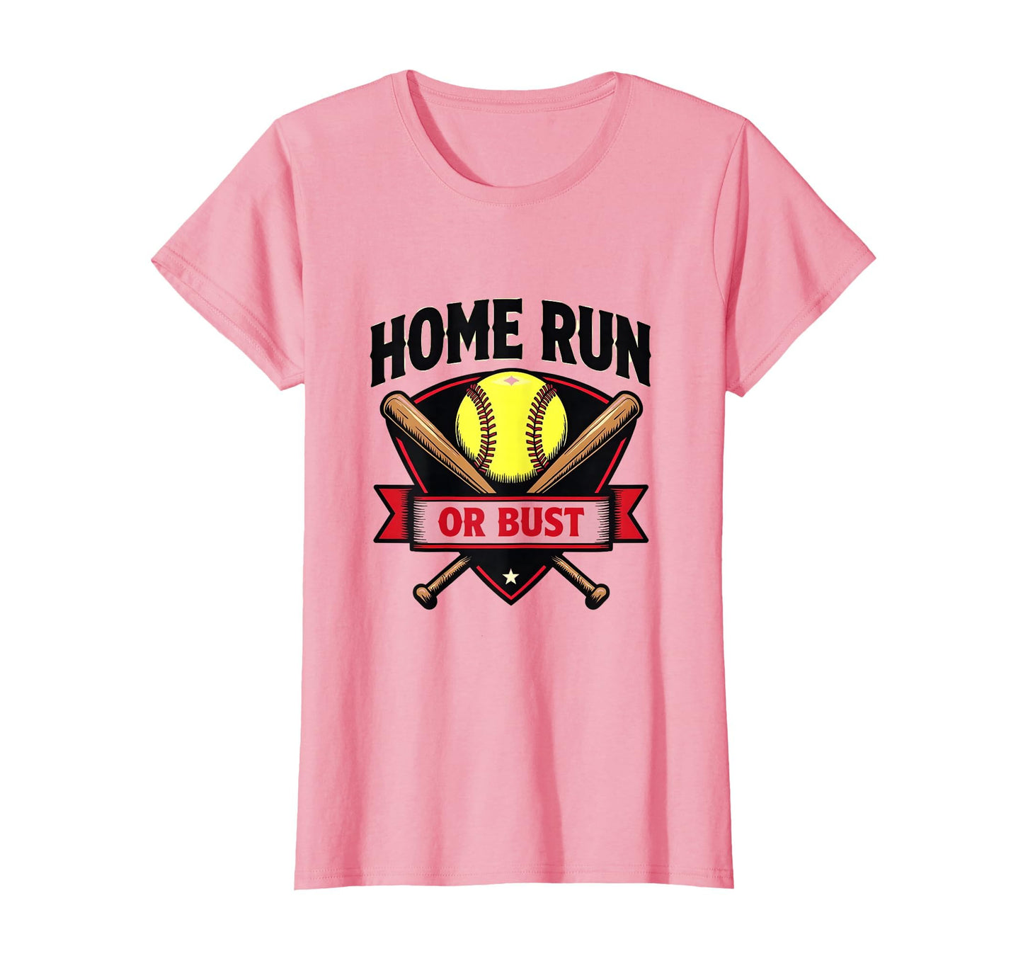Home Run Or Bust Softball T-Shirt - Unique Graphic Men Women - T-Shirt, Sweatshirt, Hoodie