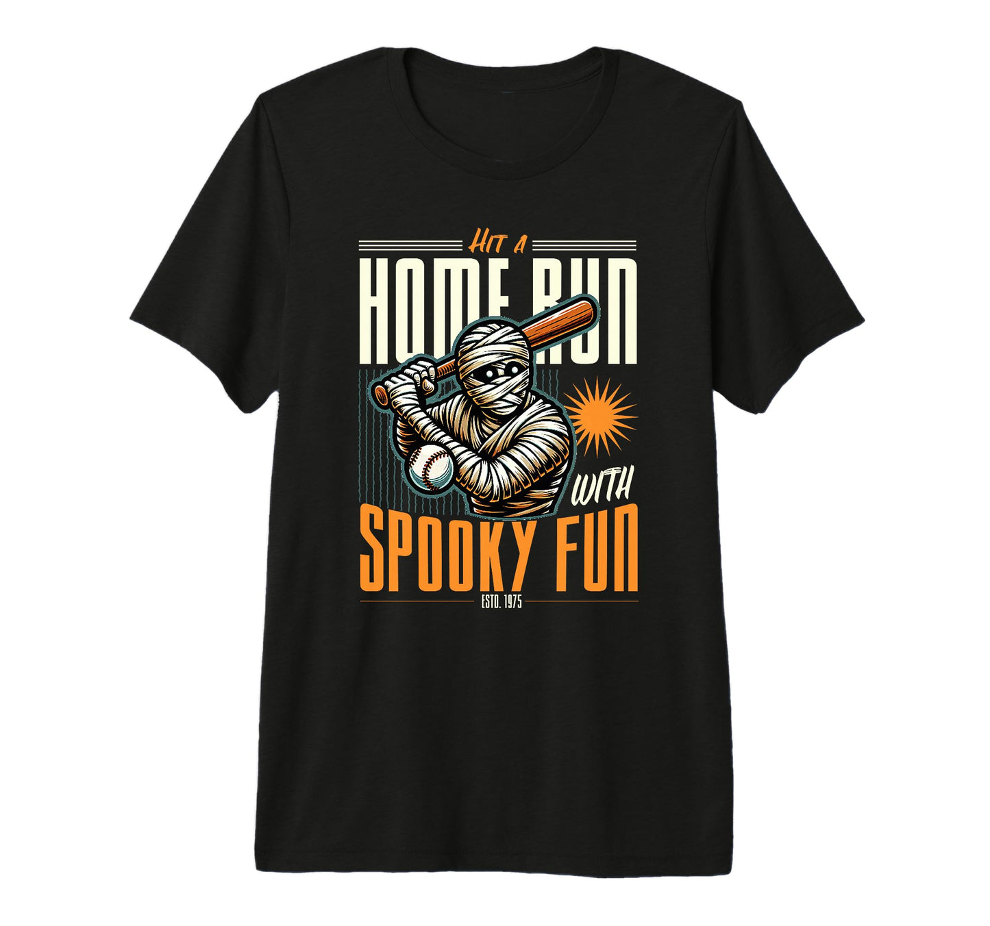 Hit Homerun Spooky Halloween Funny T-Shirt - Novelty Apparel Men Women - T-Shirt, Sweatshirt, Hoodie