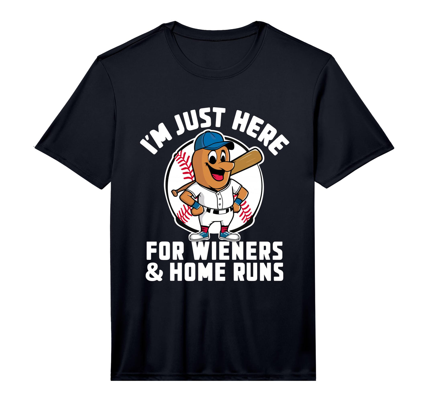 Mens Im Just Here Wieners Homeruns T-Shirt - Aesthetic Graphic for Adults - T-Shirt, Sweatshirt, Hoodie