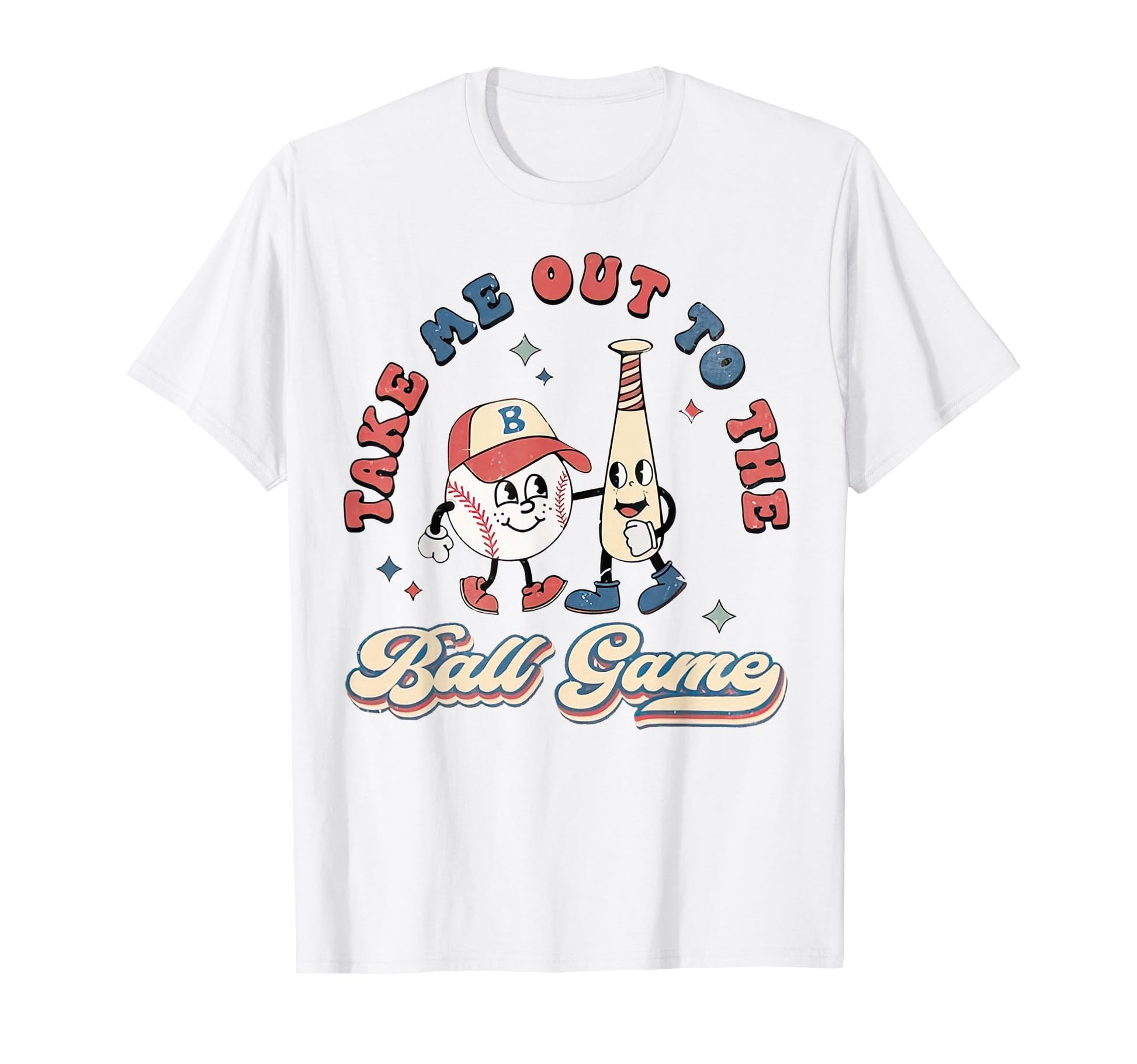 Take Me Out To Ball Game Baseball T-Shirt - Streetwear Style for Adults - T-Shirt, Sweatshirt, Hoodie