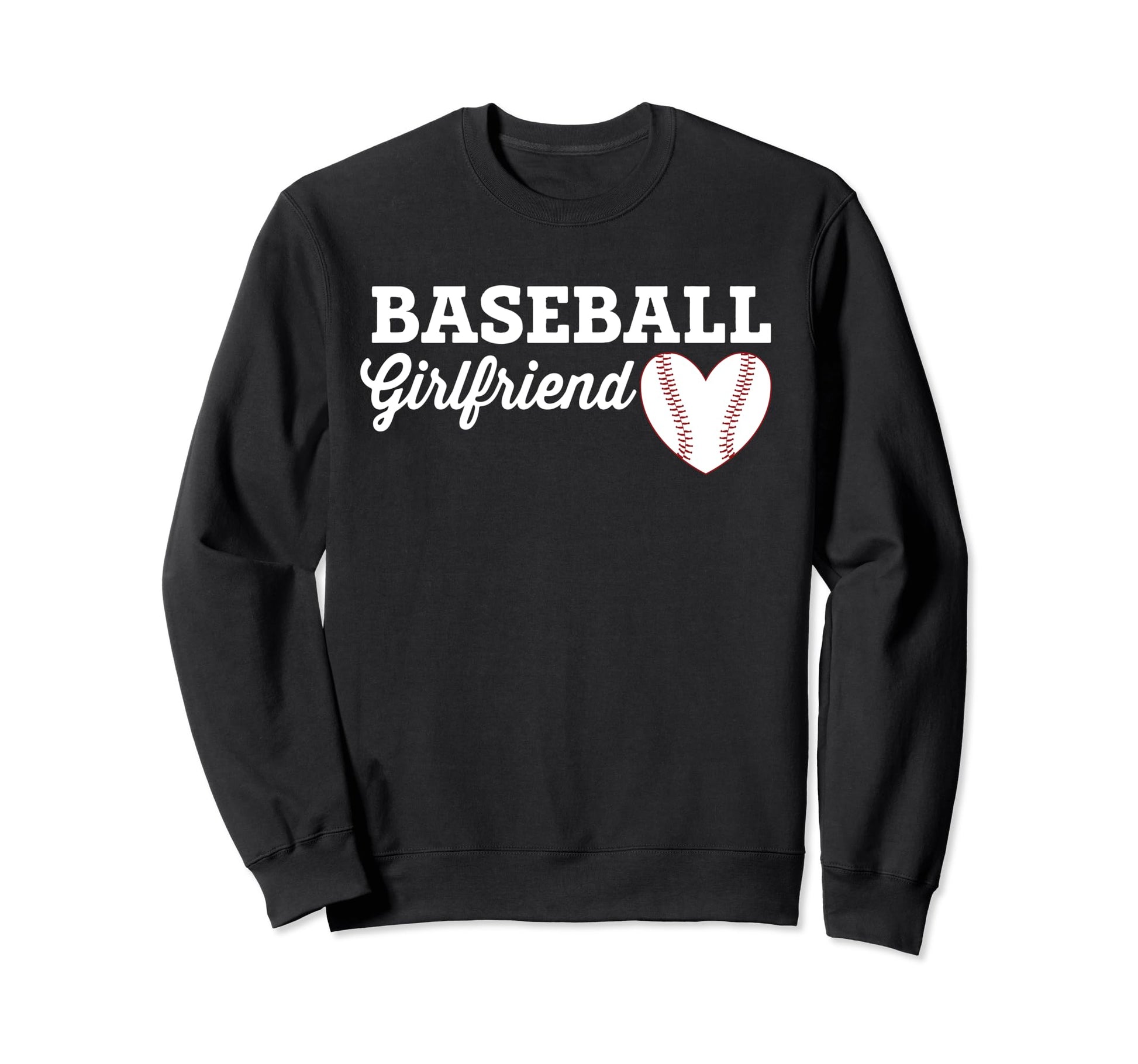 Baseball Girlfriend Love Heart Sweatshirt - Novelty Apparel Men Women - T-Shirt, Sweatshirt, Hoodie