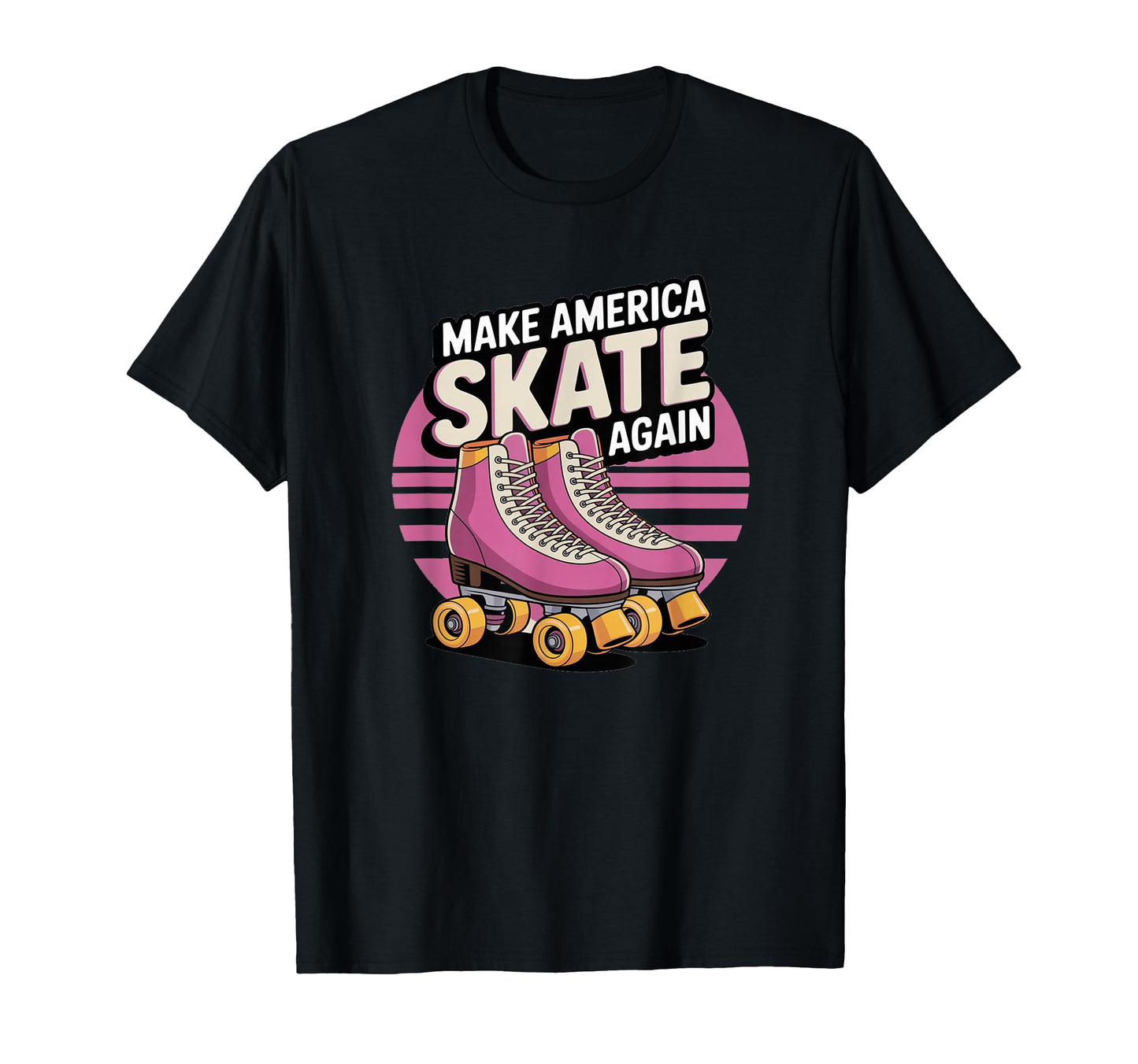 Funny Make America Skate Again T-Shirt - Streetwear Style for Adults - T-Shirt, Sweatshirt, Hoodie