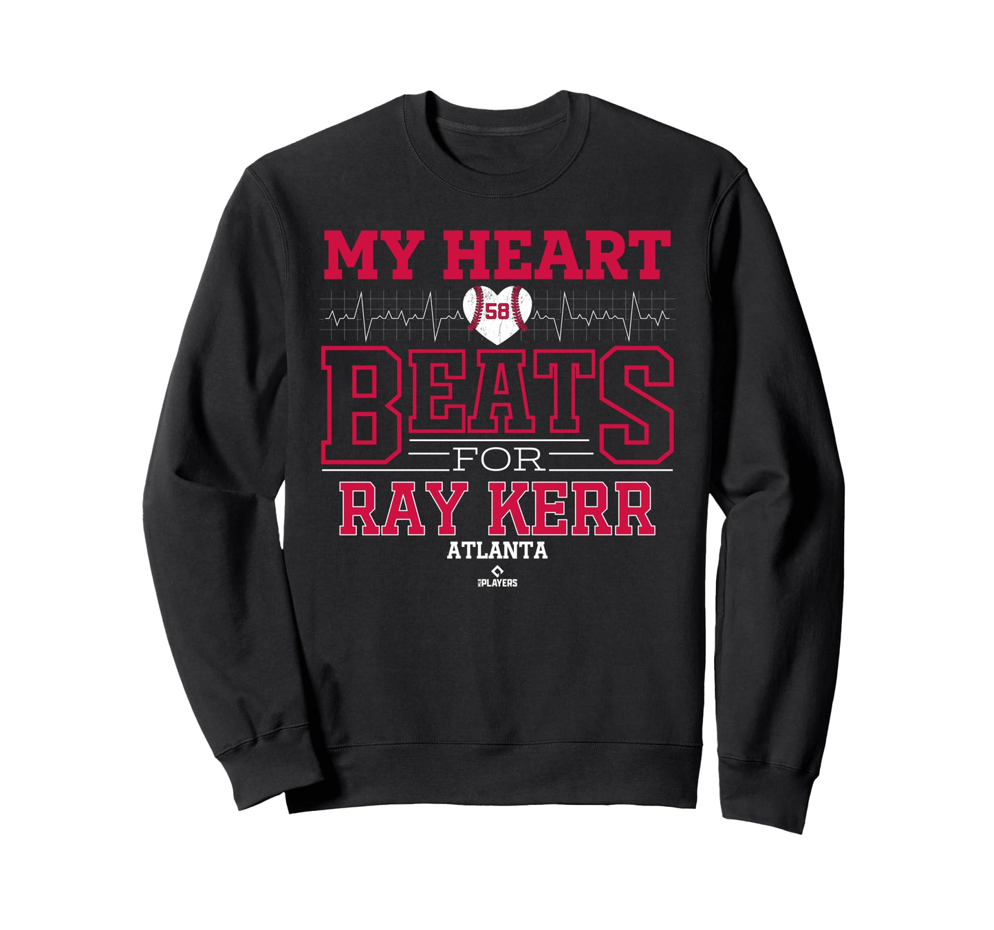 My Heart Beats Ray Kerr Atlanta Sweatshirt - Streetwear Style Unisex - T-Shirt, Sweatshirt, Hoodie