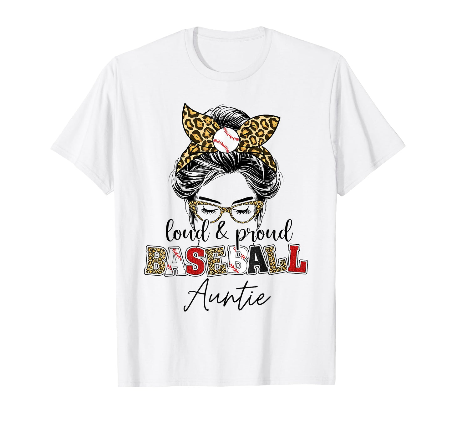 Proud Baseball Auntie Messy Bun T-Shirt - Aesthetic Graphic for Adults - T-Shirt, Sweatshirt, Hoodie