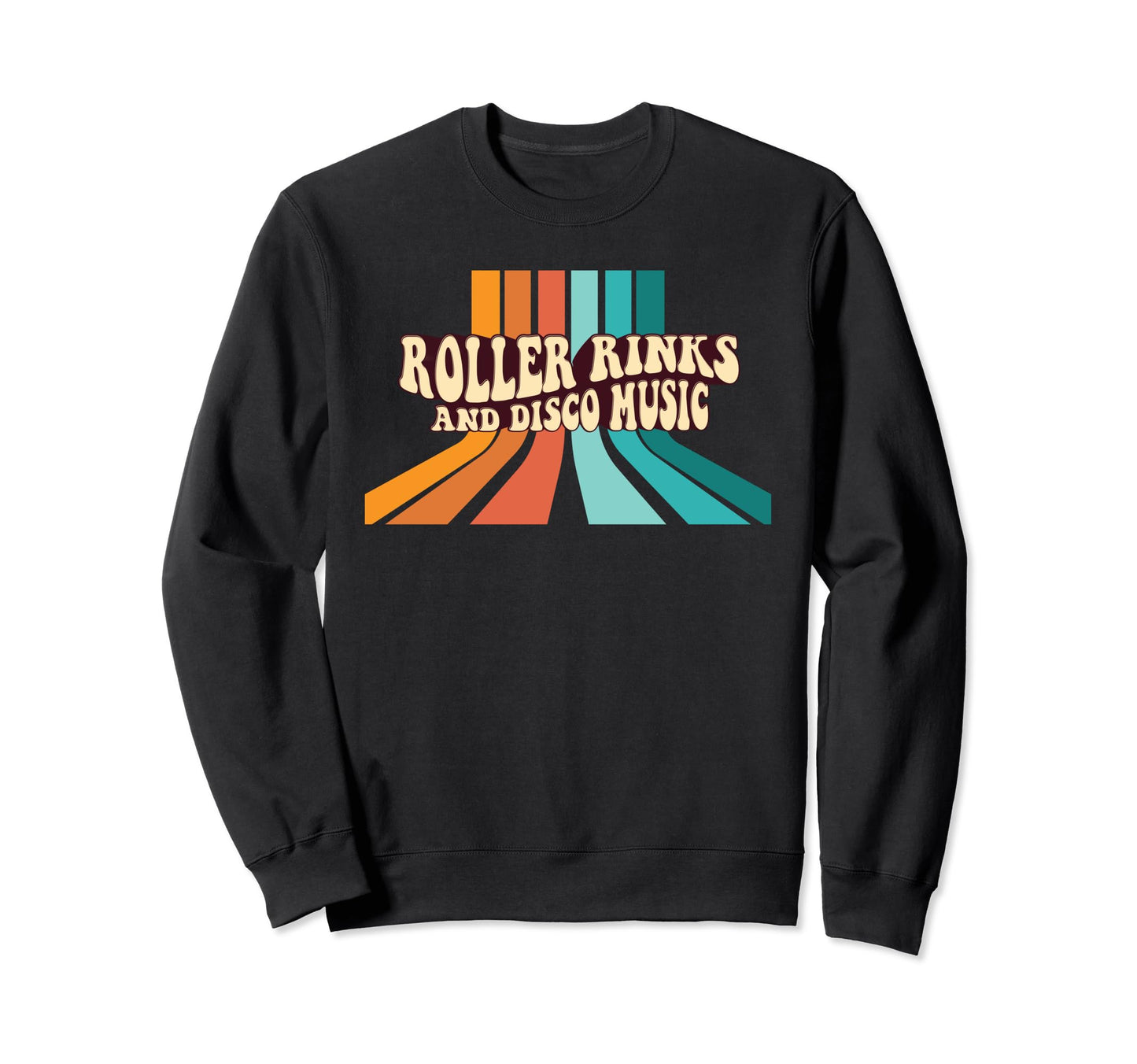Roller Rinks And Disco Music Word Sweatshirt - Aesthetic Graphic Unisex - T-Shirt, Sweatshirt, Hoodie