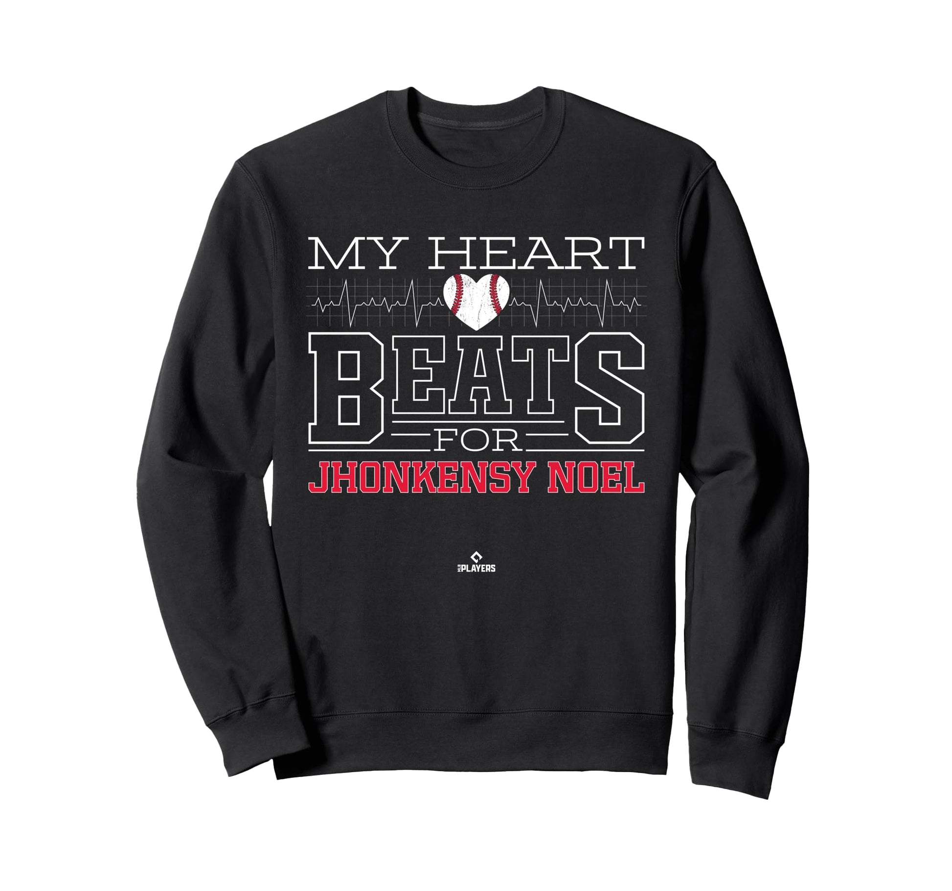 My Heart Beats Jhonkensy Noel Sweatshirt - Novelty Apparel for Adults - T-Shirt, Sweatshirt, Hoodie
