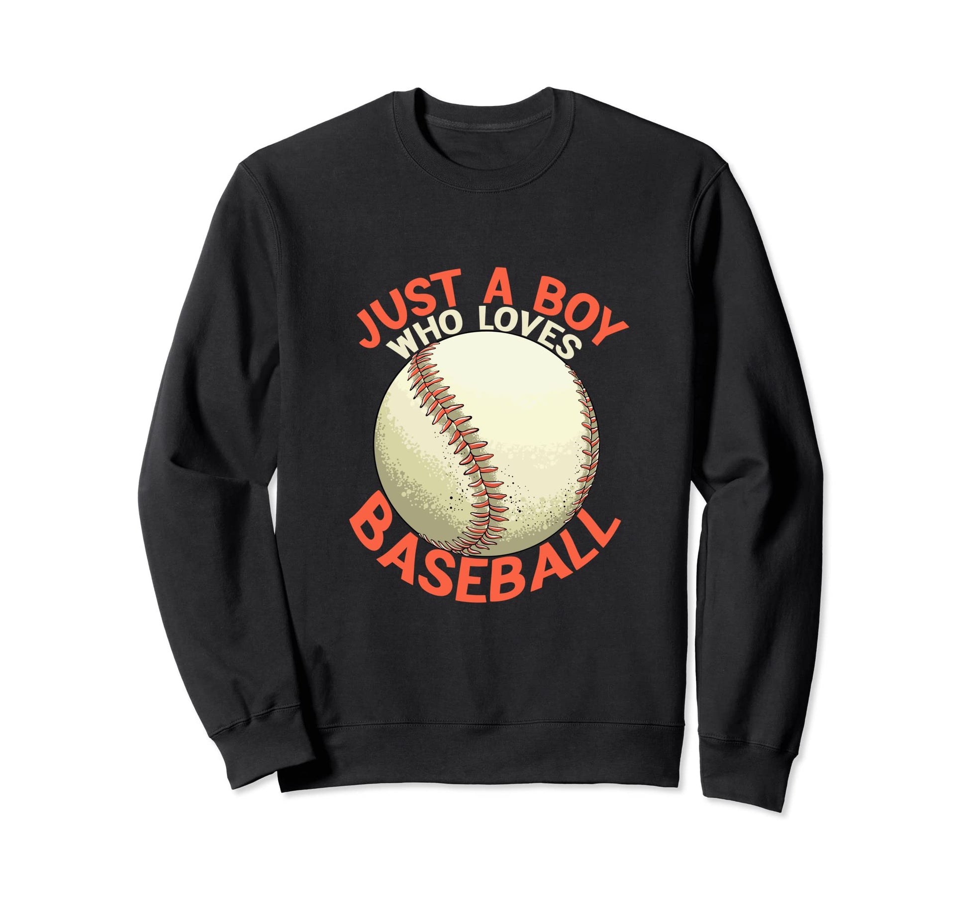 Ball Baseball Player Just Who Loves Sweatshirt - Graphic Print Unisex - T-Shirt, Sweatshirt, Hoodie