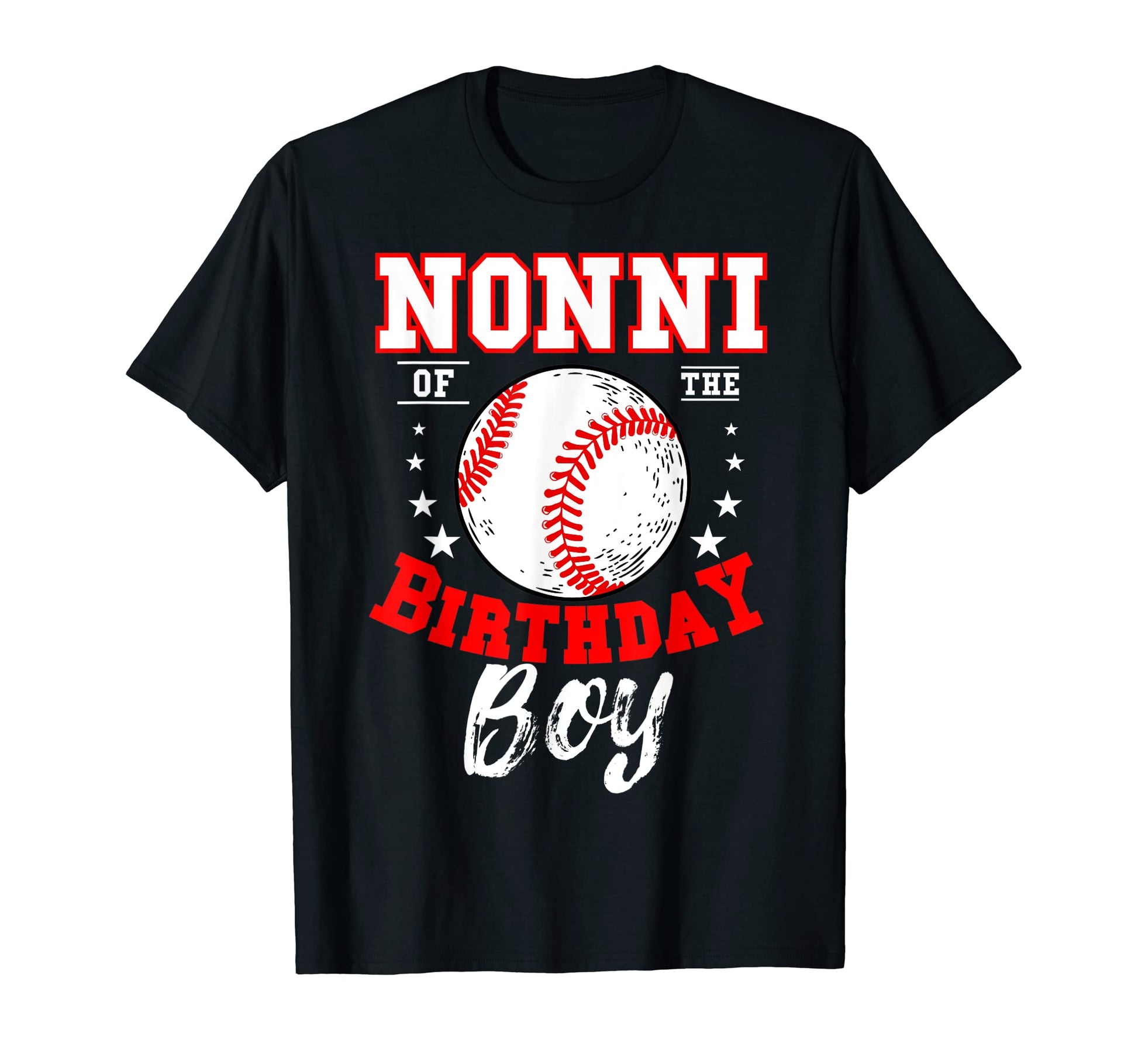 Nonni Birthday Baseball Theme T-Shirt - Casual Everyday Wear for Adults - T-Shirt, Sweatshirt, Hoodie