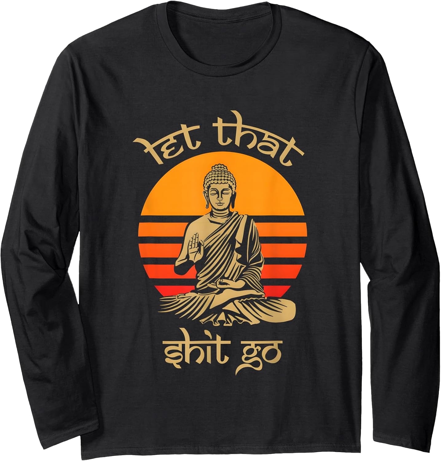 Let that shit go - Adult & Kids T-Shirts, Sweatshirts & Hoodies apparel design preview 1